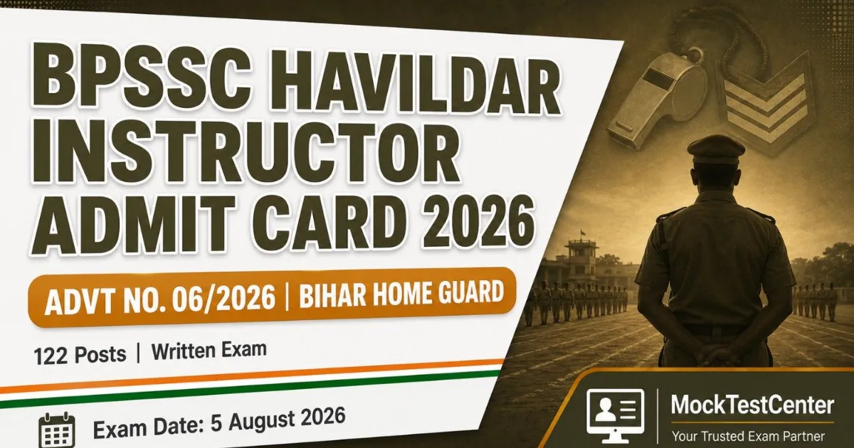 BPSSC Havildar Instructor Admit Card 2026 (06/26)
