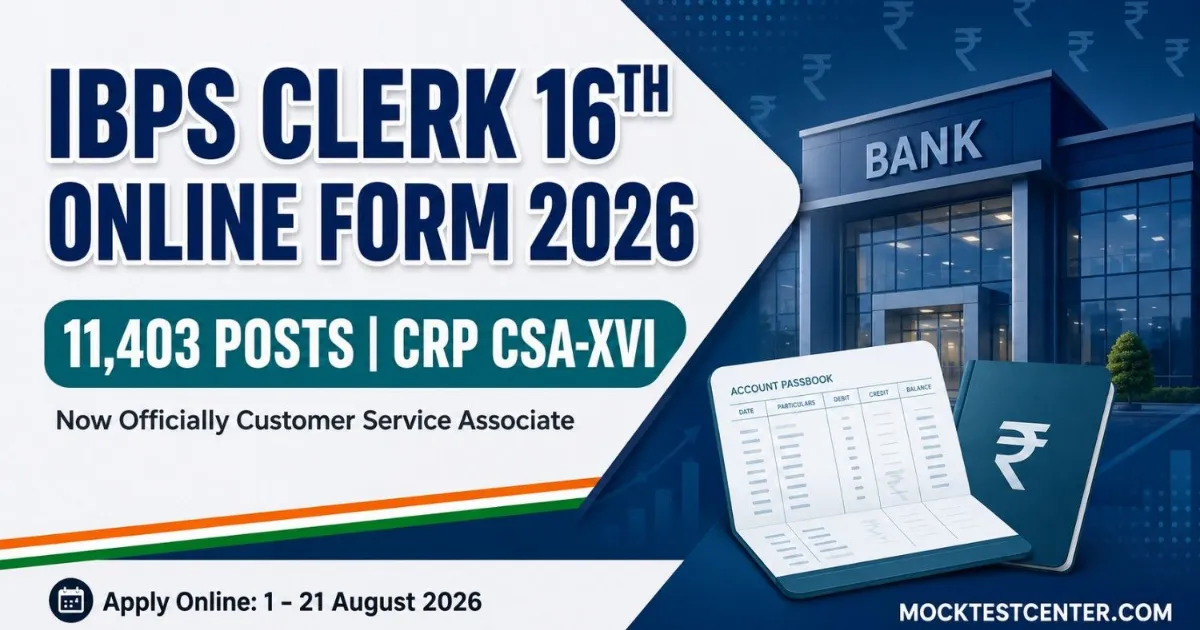 IBPS Clerk 16th Online Form 2026: 11403 Posts