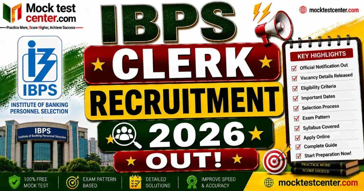 IBPS Clerk Recruitment 2026 Out