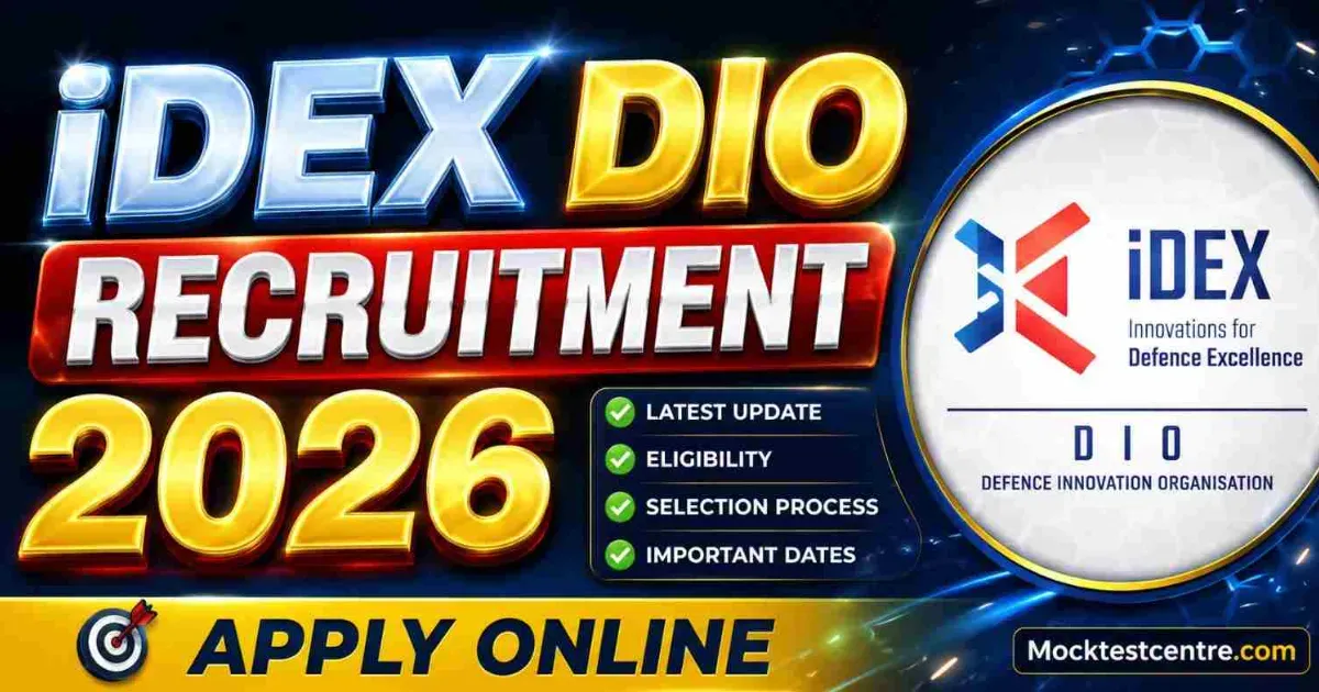 iDEX DIO Recruitment 2026: Apply Online Link